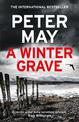A Winter Grave: A Sunday Times Bestseller