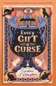 Every Gift a Curse