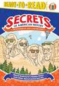 Mount Rushmore's Hidden Room and Other Monumental Secrets: Monuments and Landmarks (Ready-to-Read Level 3)