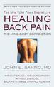 Healing Back Pain (Reissue Edition): The Mind-Body Connection