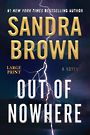 Out of Nowhere (Large Print)