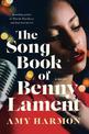 The Songbook of Benny Lament: A Novel