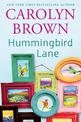 Hummingbird Lane