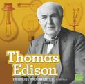 Thomas Edison: Physicist and Inventor (Stem Scientists and Inventors)