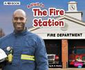 Fire Station: a 4D Book (A Visit to...)