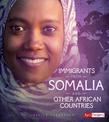 Immigrants from Somalia and Other African Countries (Immigration Today)