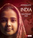 Immigrants from India and Southeast Asia (Immigration Today)
