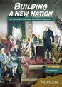 Building a New Nation: an Interactive American Revolution Adventure (You Choose: Founding the United States)