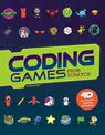Coding Games from Scratch: 4D an Augmented Reading Experience (Code it Yourself 4D)