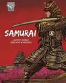 Warriors: Samurai: Japan's Noble Servant-Warriors: Japan's Noble Servant-Warriors