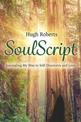 SoulScript: Journaling My Way to Self-Discovery and Love
