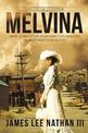 Melvina: The Color of Power