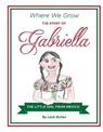 The Story of Gabriella a Little Girl from Mexico