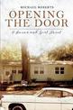 Opening the Door: A Savannah Girl Novel