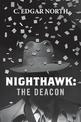 Nighthawk: The Deacon