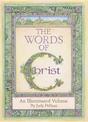The Words of Christ: An Illuminated Volume by Judy Pelikan