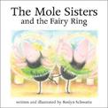The Mole Sisters and Fairy Ring