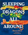 Sleeping Dragons all Around