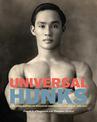 Universal Hunks: A Pictorial History of Muscular Men Around the World
