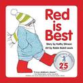 Red is Best: 25th Anniversary Edition