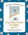 Living Values: Activities for Children Aged 3-7