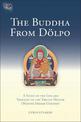 The Buddha From Dolpo: A Study Of The Life And Thought Of The Tibetan Master Dolpopa Sherab Gyaltsen