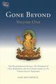Gone Beyond (Volume 1): The Prajnaparamita Sutras, The Ornament of Clear Realization, and Its Commentaries in the Tibetan Kagyu