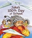 Jake's 100th Day of School