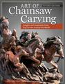 Art of Chainsaw Carving, 2nd Edn