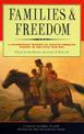 Families And Freedom: A Documentary History of African-American Kinship in the Civil War Era