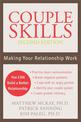 Couple Skills (2nd Ed): Making Your Relationship Work