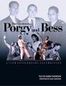 The Gershwins' Porgy and Bess: A 75th Anniversary Celebration