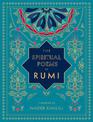 The Spiritual Poems of Rumi: Translated by Nader Khalili: Volume 3