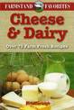 Cheese And Dairy: Farmstand Favourites