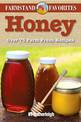 Honey: Farmstand Favorites: Over 75 Farm-Fresh Recipes