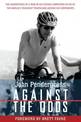 Against The Odds: The Adventures of a Man in His Sixties Competing in Six Ironman Triathlons Across Six Continents