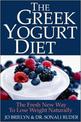 The Greek Yogurt Diet: The Fresh New Way to Lose Weight Naturally