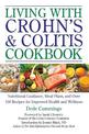 Living With Crohn's & Colitis Cookbook: A Practical Guide to Creating Your Personal Diet Plan to Wellness