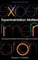 Experimentation Matters: Unlocking the Potential of New Technologies for Innovation