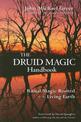 Druid Magic Handbook: Ritual Magic Rooted in the Living Earth
