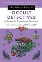 The Wesier Book of Occult Detectives: 13 Stories of Supernatural Sleuthing