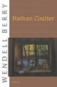 Nathan Coulter: A Novel