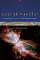 Lost In Wonder: Imagining Science and Other Mysteries