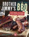 Brother Jimmy's BBQ: More than 100 Recipes for Pork, Beef, Chicken, and the Essential Southern Sides