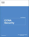 CCNA Security Lab Manual: The Only Authorized Lab Manual for the Cisco Networking Academy CCNA Security Course
