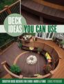 Deck Ideas You Can Use: Creative Deck Designs for Every Home & Yard