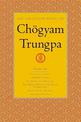 The Collected Works of Choegyam Trungpa, Volume 6: Glimpses of Space-Orderly Chaos-Secret Beyond Thought-The Tibetan Book of the