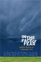 In the Face of Fear: Buddhist Wisdom for Challenging Times