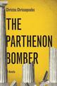 The Parthenon Bomber: And Other Fables