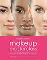 Robert Jones' Makeup Masterclass: A Complete Course in Makeup for All Levels, Beginner to Advanced
